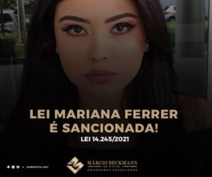 Lei Mariana Ferrer é Sancionada!